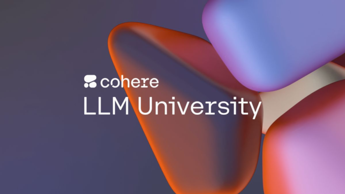 Cohere introduces LLM University